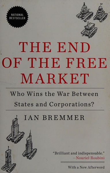 The End of the Free Market