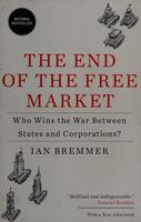 The End of the Free Market