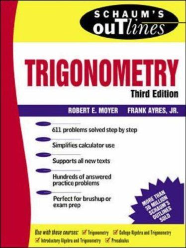 Schaum's Outline of Theory and Problems of Trigonometry