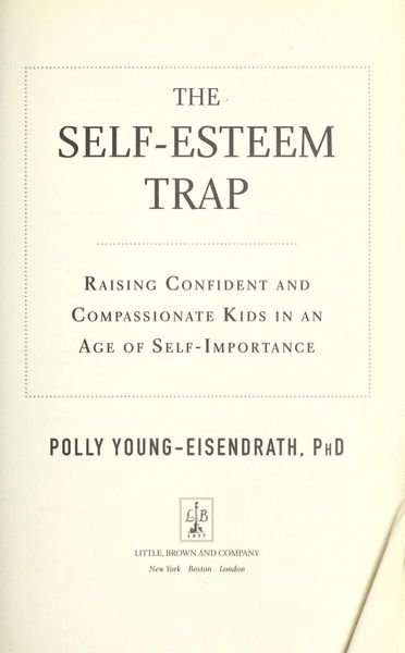 The Self-esteem Trap