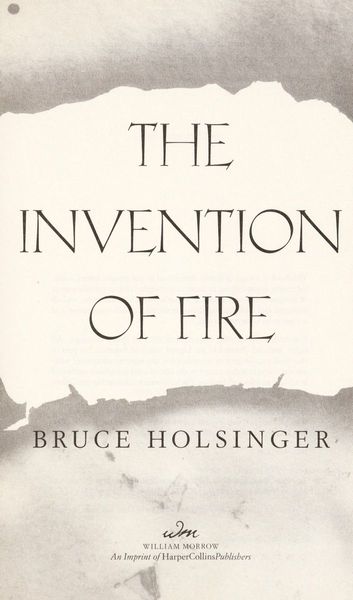 The Invention of Fire