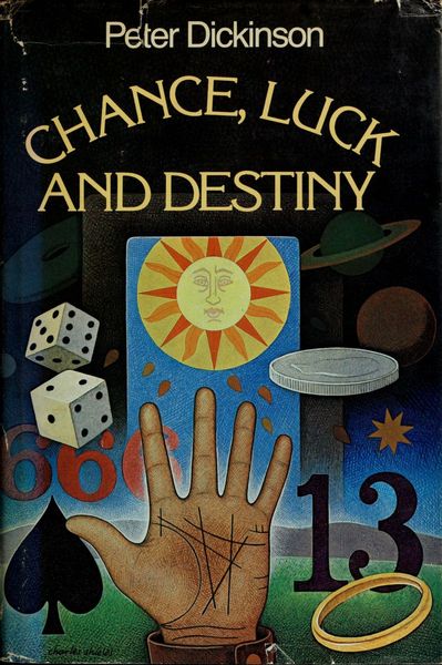 Chance, Luck, & Destiny