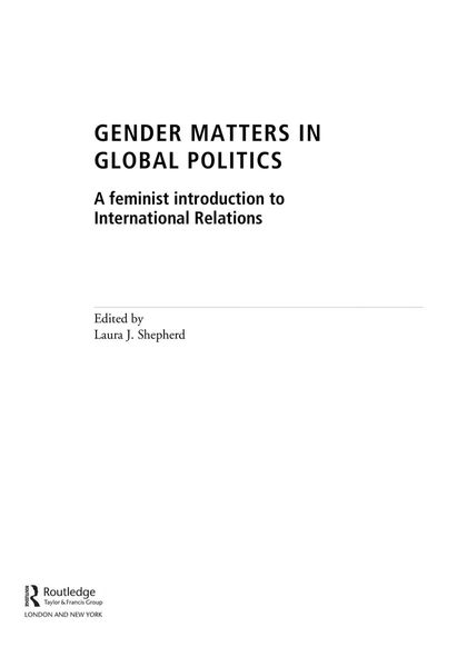 Gender Matters in Global Politics