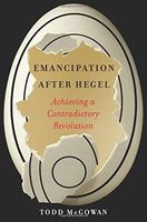 Emancipation After Hegel