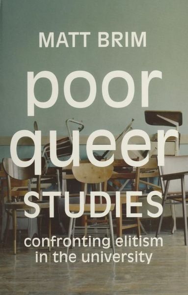 Poor Queer Studies