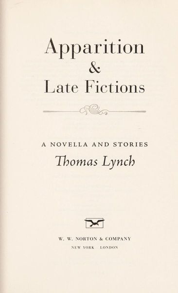 Apparition & Late Fictions