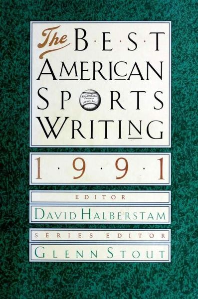 The Best American Sports Writing 1991