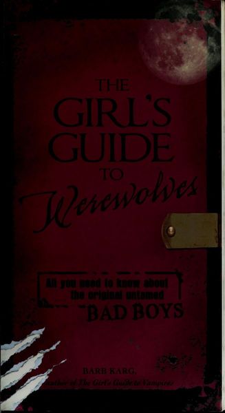 The Girl's Guide to Werewolves