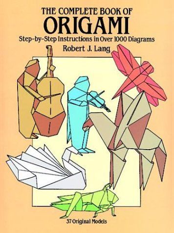 The Complete Book of Origami