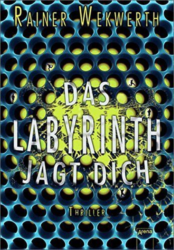 Das Labyrinth jagt dich