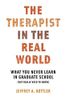 The Therapist in the Real World