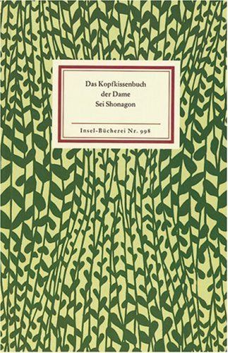 Das Kopfkissenbuch der Dame Sei Shonagon