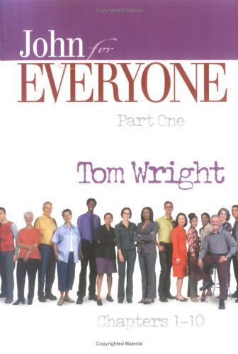 John for Everyone Part One Chapters 1-10