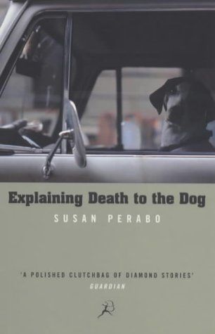 Explaining Death to the Dog