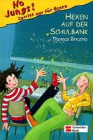 No Jungs! - Zutritt nur für Hexen