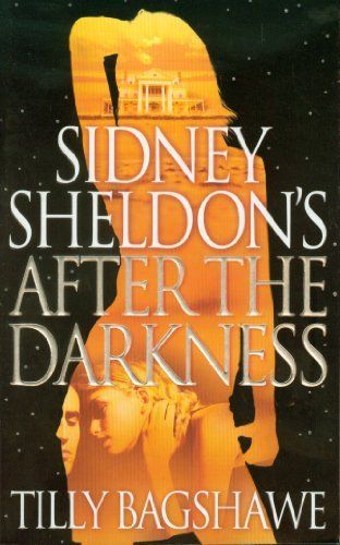 Sidney Sheldons After the Darkness