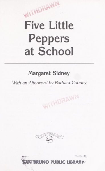 Five Little Peppers at School