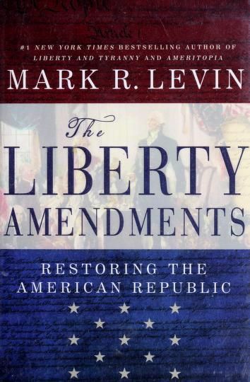 The Liberty Amendments