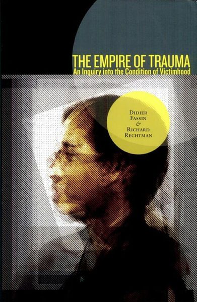 The Empire of Trauma