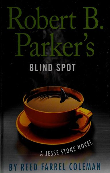 Robert B. Parker's Blind Spot