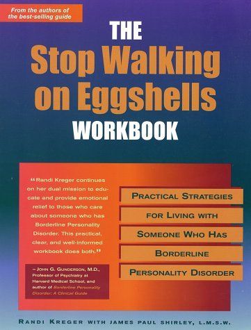 The Stop Walking on Eggshells Workbook