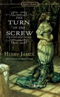 The Turn of the Screw, and Other Short Novels