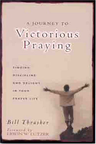 A Journey to Victorious Praying