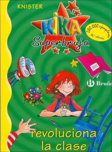 Kika Superbruja revoluciona la clase