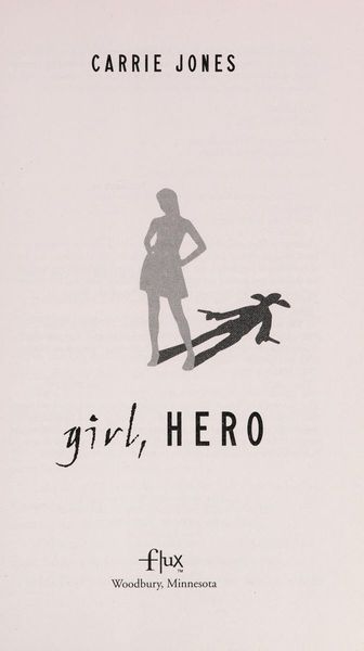 Girl, Hero