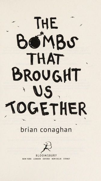 The Bombs That Brought Us Together