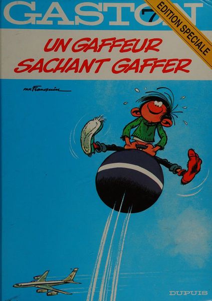 Un gaffeur sachant gaffer