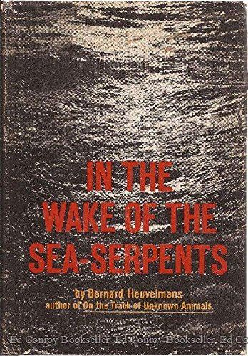 In the Wake of the Sea-serpents