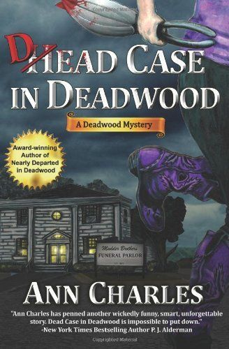Dead Case in Deadwood