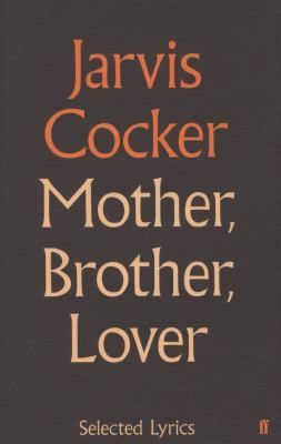 Mother, Brother, Lover