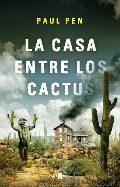 La casa entre los cactus