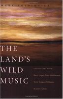 The Land's Wild Music