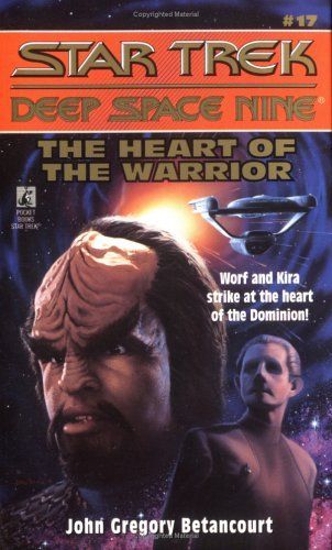 The Star Trek: Deep Space Nine: The Heart of the Warrior