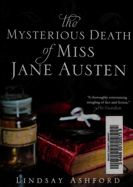 The Mysterious Death of Miss Jane Austen