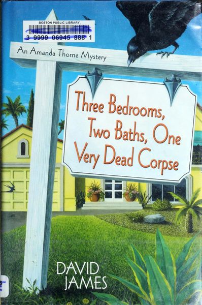 Three Bedrooms, Two Baths, One Very Dead Corpse