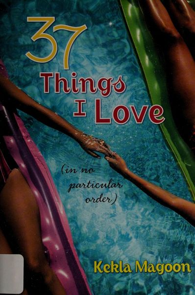 37 Things I Love (in No Particular Order)