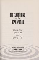 No Such Thing as the Real World