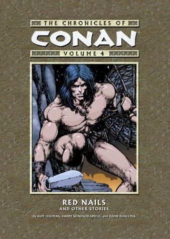 Chronicles of Conan Volume 4: The Song of Red Sonja and Other Stories