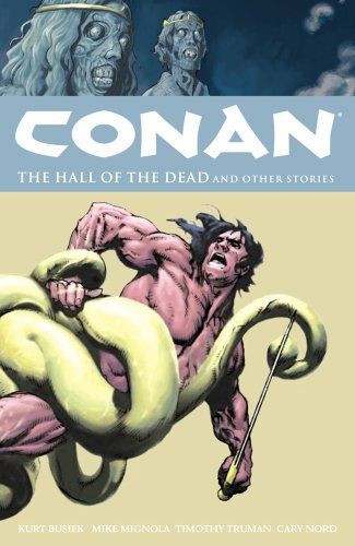 Conan Volume 4: The Hall of the Dead