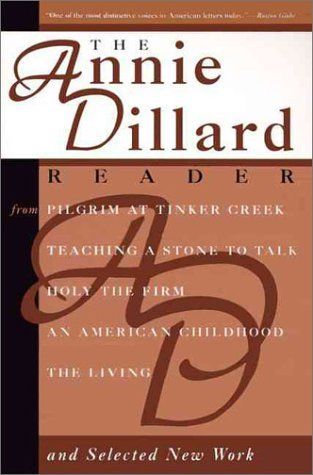 An Annie Dillard Reader