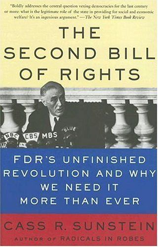 The Second Bill of Rights