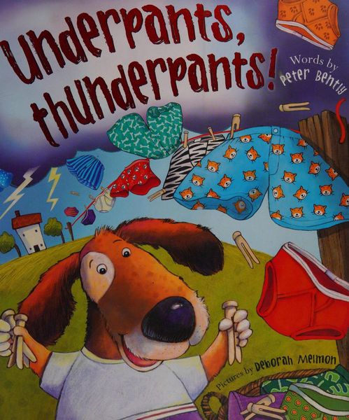 Underpants Thunderpants!