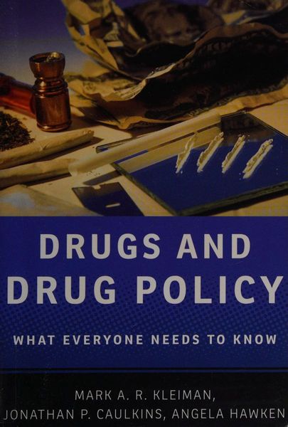 Drugs and Drug Policy