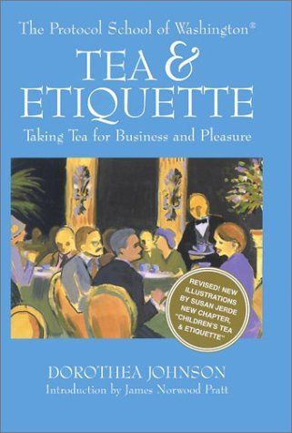 Tea and Etiquette