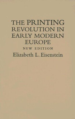 The Printing Revolution in Early Modern Europe