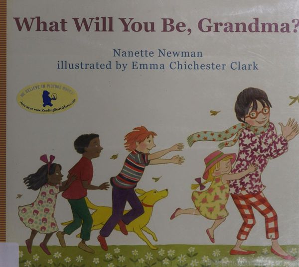 What Will You Be, Grandma?